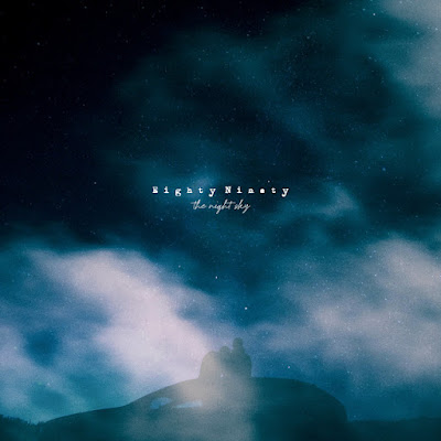 Eighty Ninety Share New Single ‘The Night Sky’