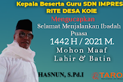 Kepala Beserta Guru SDN IMPRES 1 Rite Desa Kole, Mengucapkan Selamat Menjalankan Ibadah puasa 1442 Hijriah tahun 2021