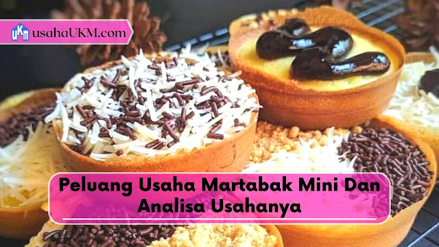 Peluang usaha martabak mini dan analisa usahanya