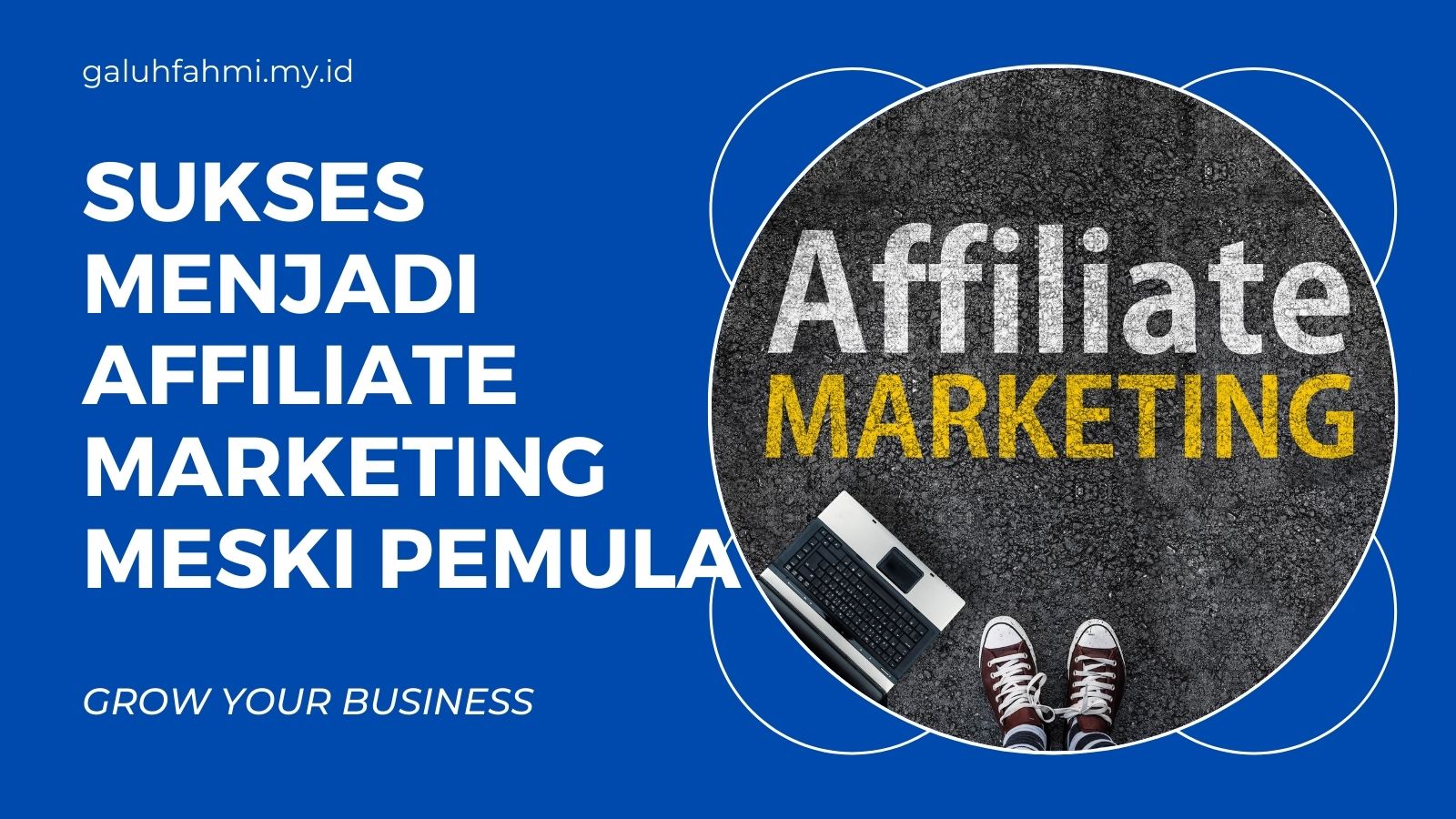 sukses-menjadi-affiliate-marketing-meski-pemula