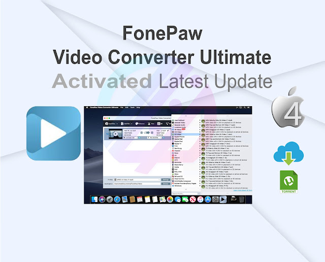 FonePaw Video Converter Ultimate 9.7.0 Activated 4MacOS