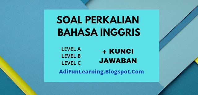 Soal Perkalian Bahasa Inggris.