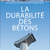 LIVRE: " LA  DURABILITE  DES  BETONS - Bases scientifiques pour la formulation de bétons durables dans leur environnement " - PDF