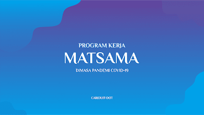 Contoh Program Matsama MI, MTs dan MA di Masa Pandemi Covid-19 Terbaru 2021