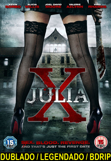A Vingança de Julia X Dublado 2014