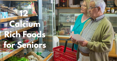 12 Calcium-Rich Foods for Seniors