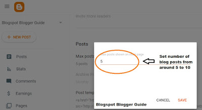 How to Set up Blogger and Configure All Settings - Set Maximum Number of Blog Posts from 5-10 to display on the home page in most cases