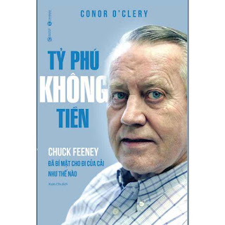 Tỷ Phú Không Tiền - Chuck Feeney Đã Bí Mật Cho Đi Của Cải Như Thế Nào ebook PDF-EPUB-AWZ3-PRC-MOBI