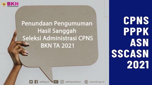 Penundaan Pengumuman Hasil Sanggah Seleksi Administrasi CPNS Badan Kepegawaian Negara