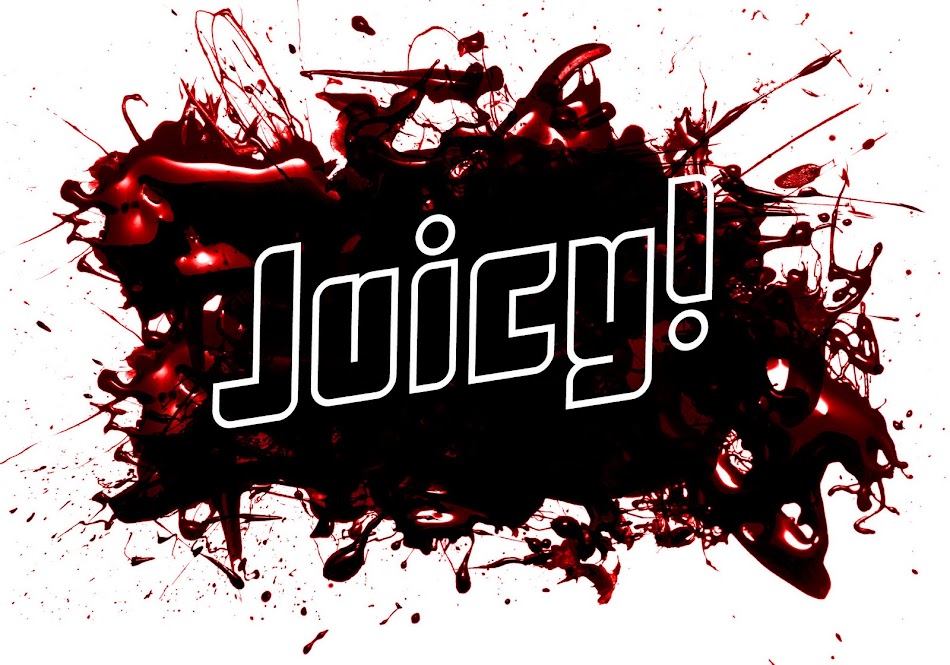 Juicy!