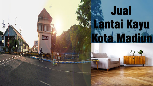 Jual lantai kayu kota Madiun