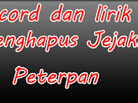 Cord Dan Lirik Menghapus Jejakmu [ peterpan]