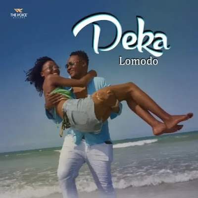 AUDIO | Lomodo - Deka | Mp3 DOWNLOAD