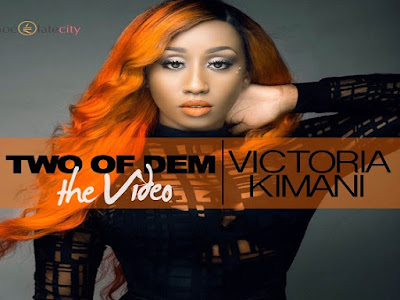 New Video: Two Of Dem - Victoria Kimani