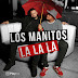 Los Manitos - LA LA LA (Prod. Mastiksoul) [HIP HOP/RAP] [AUDIO & VIDEO] [DOWNLOAD]