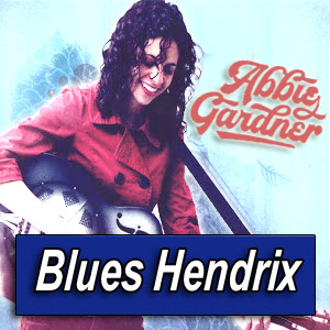 ABBIE 

GARDNER · by Blues Hendrix