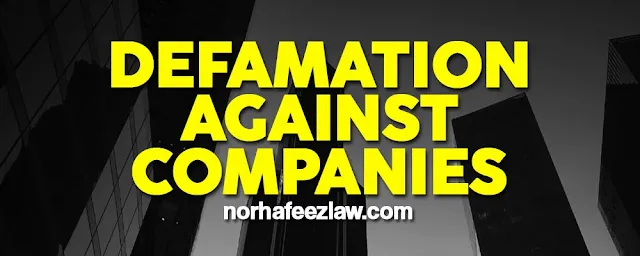 defamation against business, defamation against companies