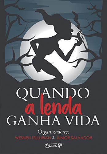 Quando a Lenda Ganha Vida