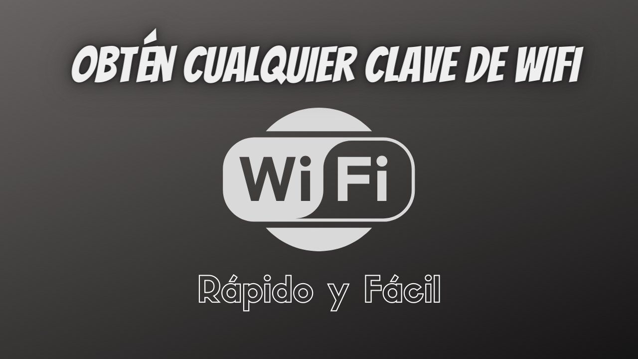 Obtener clave de wifi