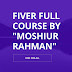 Fiver premium course Free : Fiver full course by Moshiur Rahman