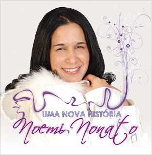 Noemi Nonato - Uma Nova História (playback) 2009