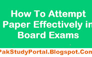 How To Attempt Paper Effectively In Board Exams