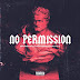 Runtown No Permission ft. Nasty-C [Download]
