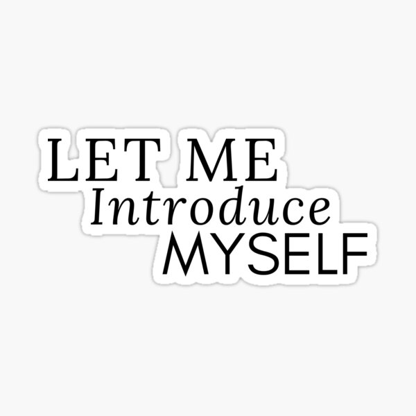 PART #1 - Please Introduce Yourself 