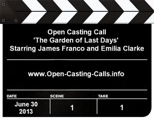 The Garden of Last Days Open Casting Call