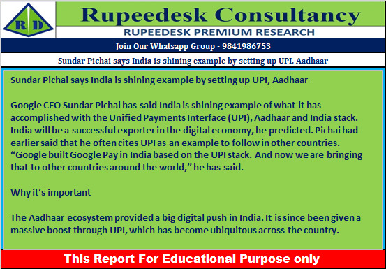 Sundar Pichai says India is shining example by setting up UPI, Aadhaar - Rupeedesk Reports - 21.12.2022
