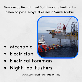 WRS - Worldwide Recruitment Solutions are looking for below to join Heavy Lift vessel in Saudi Arabia