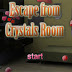 Escape From Crystals room
