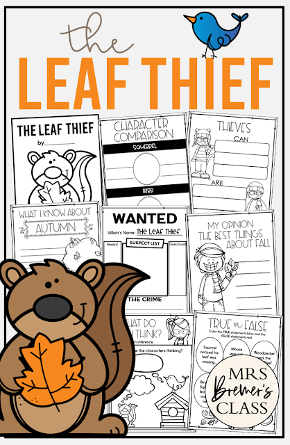 The Leaf Thief book activities unit with companion worksheets, literacy printables, lesson ideas, and a craft for fall in Kindergarten and First Grade