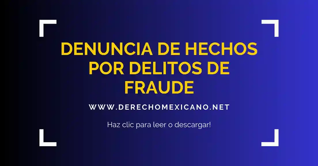 Denuncia de Hechos por Delitos de Fraude