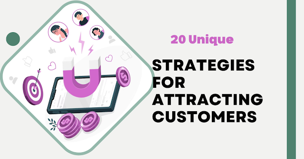 Strategies for Attracting Customers