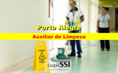 Grupo SSI abre vagas para Auxiliar de Limpeza em Porto Alegre