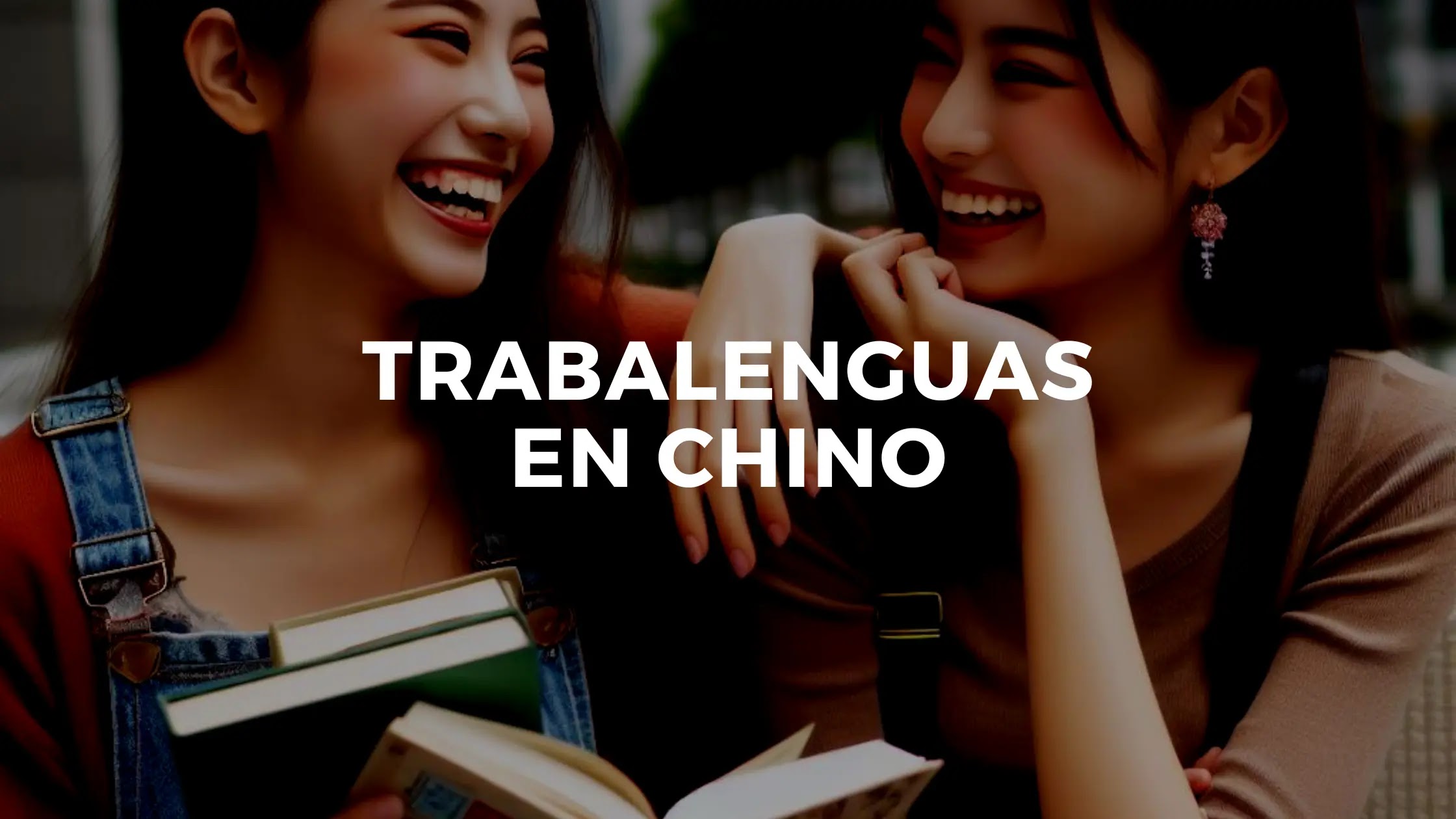 Trabalenguas en chino (拗口令 àokǒulìng )