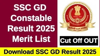 SSC GD Result 2025 Declared: Check Your Score, PDF Link, and Cut-Off Now!