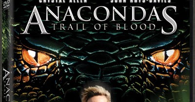 2009 Anacondas: Trail Of Blood