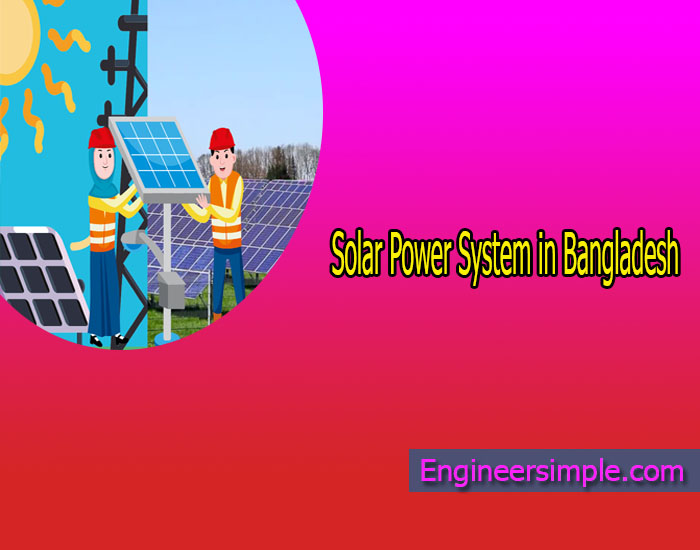 Solar Power System in Bangladesh