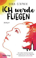 https://www.randomhouse.de/Buch/Ich-werde-fliegen/Dana-Czapnik/Heyne-fliegt/e543200.rhd