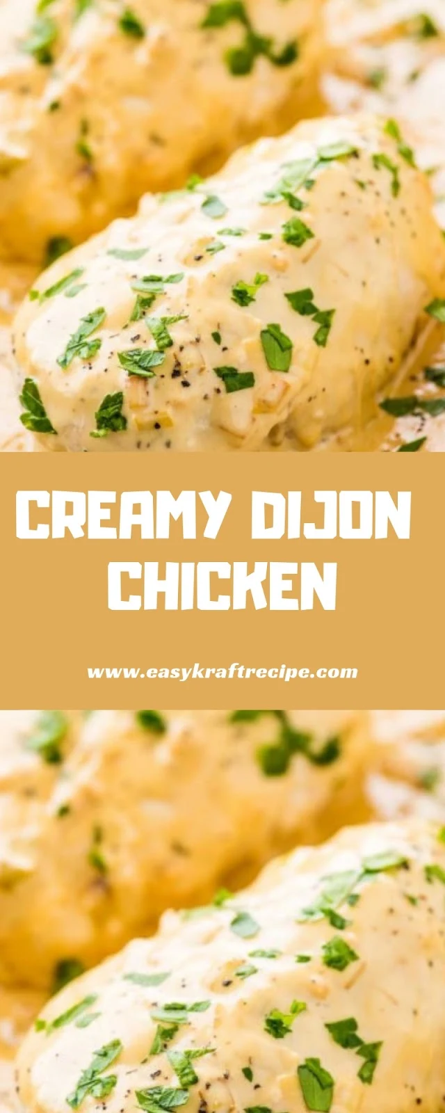 CREAMY DIJON CHICKEN