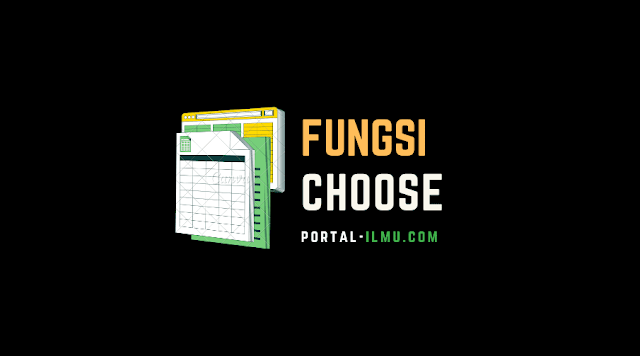 Fungsi CHOOSE: Pengertian, Kegunaan, dan Contohnya