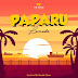 AUDIO l Lomodo - Paparu l Download 