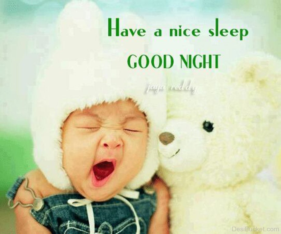 Have A Nice Sleep Good Night Baby Image with Teddy Bear
