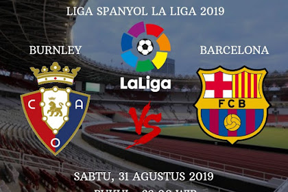 Prediksi Pertandingan Sepakbola Osasuna vs Barcelona 31 Agustus 2019