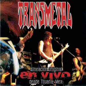 Transmetal - En vivo desde tijuana