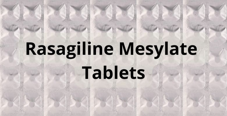 రసగిలిన్ మెసిలేట్ టాబ్లెట్ ఉపయోగాలు | Rasagiline Mesylate Tablet Uses in Telugu