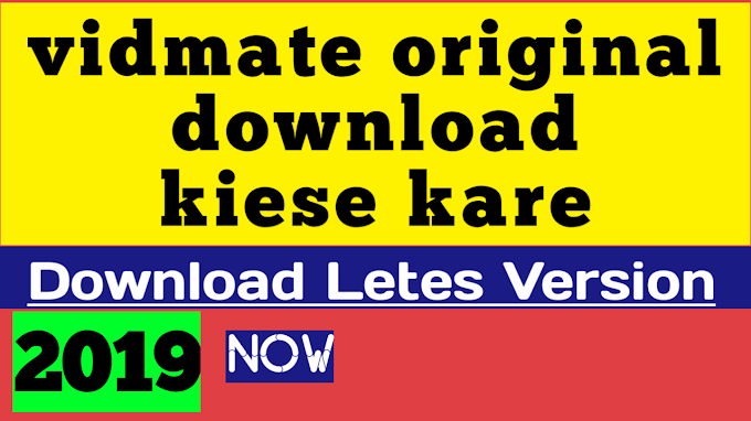 how to download original vidmate app || letest version 2019vidmate app
