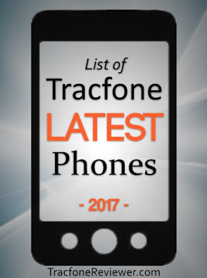  a blog about prepaid cell phones from Tracfone Tracfone Latest Phones 2018 - List of New Tracfone Smartphones
